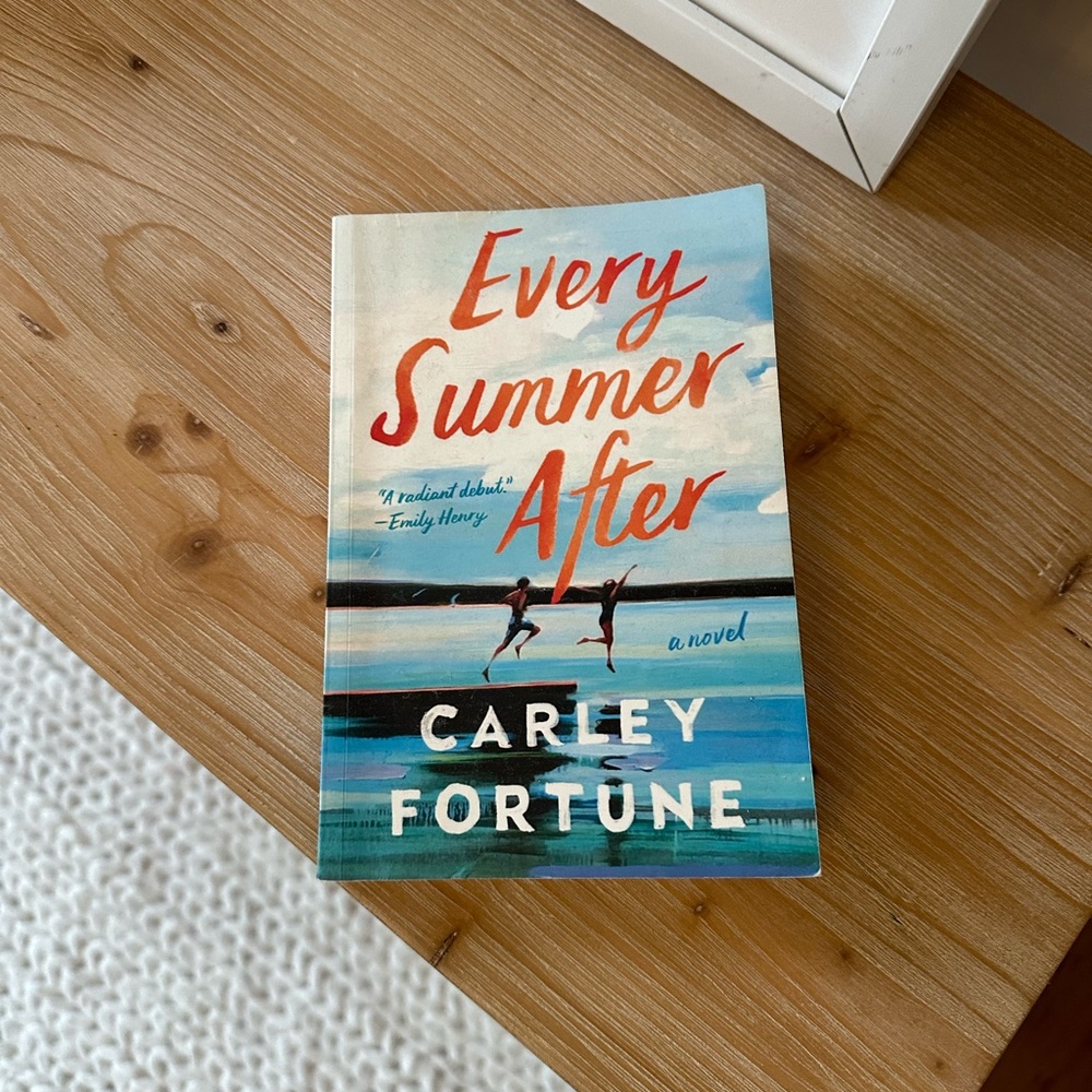Every Summer After by Carley Fortune